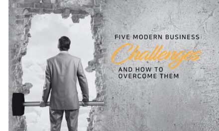 Five modern business challenges and how to overcome them