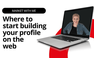 Where to Start Building Your Profile on the Web