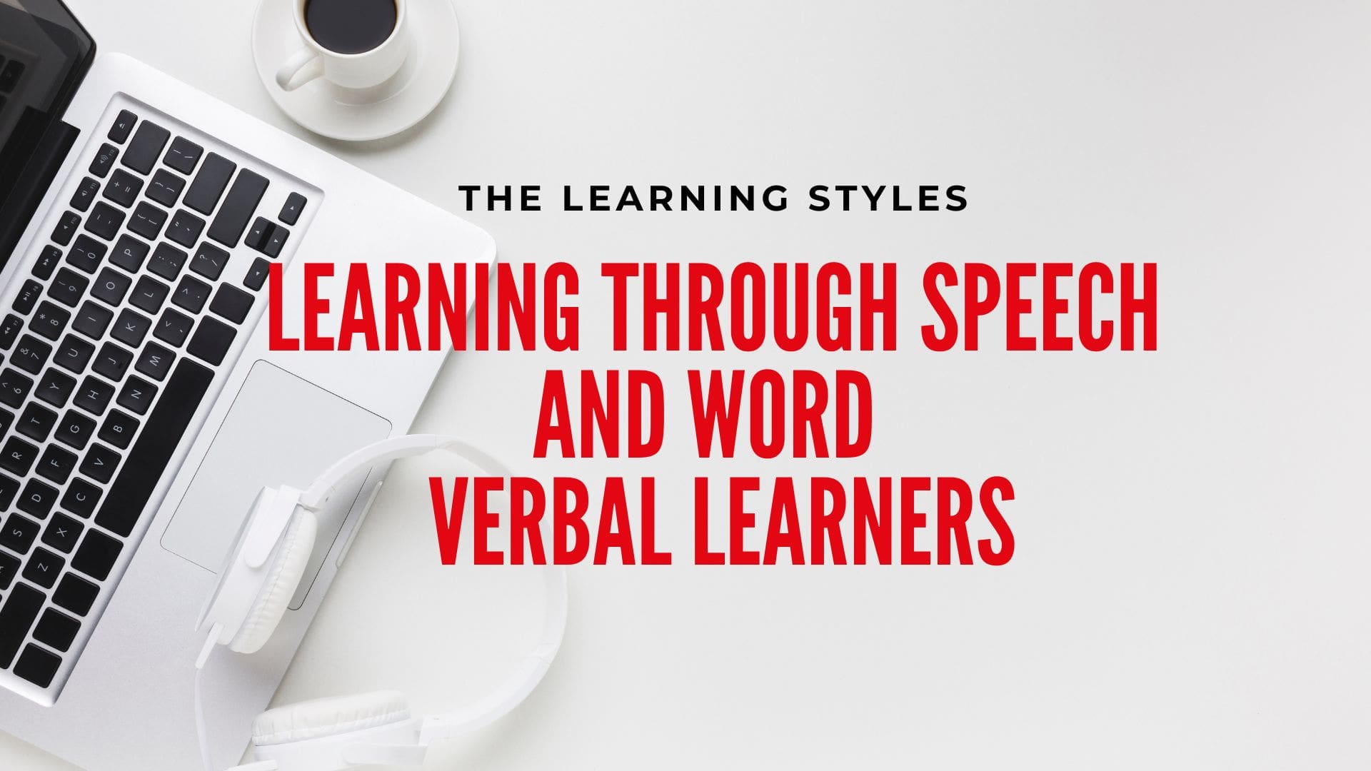 learning-through-speech-and-word-teaching-verbal-learners-enever-group