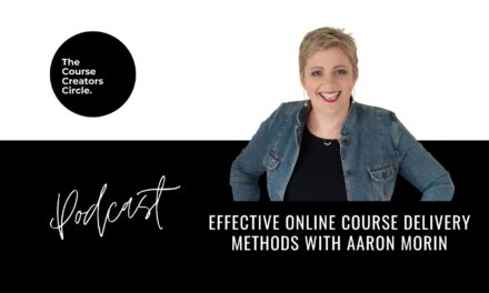 Effective Online Course Delivery Methods with Aaron Morin