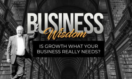 Is growth what your business really needs?