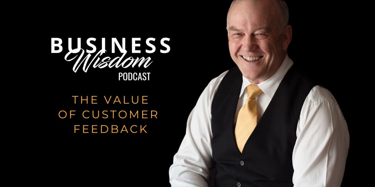 The Value of Customer Feedback