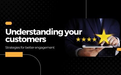 Understanding Your Customers