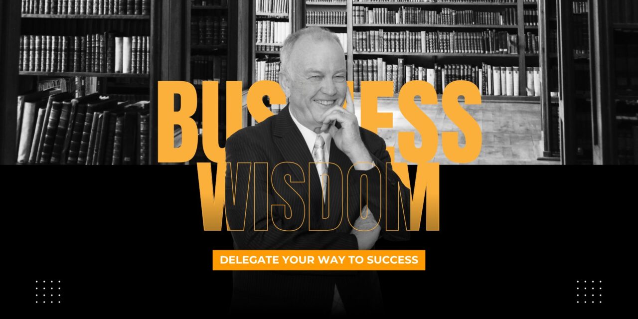 Delegate Your Way to Success