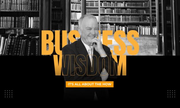 It’s All About the How in Business