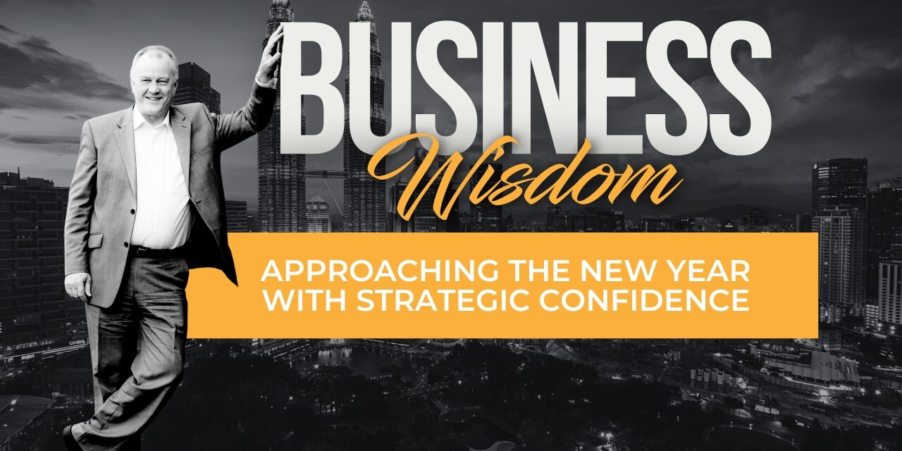 Approaching the New Year with Strategic Confidence