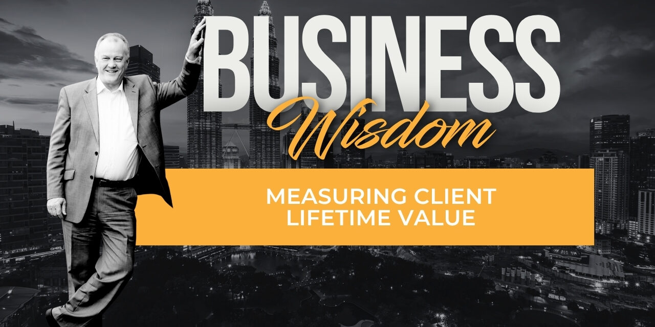 Measuring Client Lifetime Value
