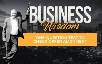 One-Question Test To Check Offer Alignment