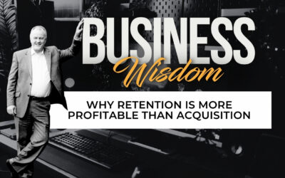 Why Retention Is More Profitable Than Acquisition